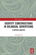 Identity Constructions in Bilingual Advertising: A Critical Analysis