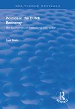 Politics in the Dutch Economy: The Economics of Institutional Interaction