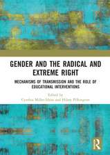 Gender and the Radical and Extreme Right: Mechanisms of Transmission and the Role of Educational Interventions