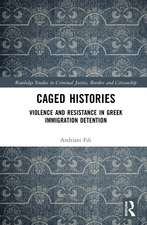 Caged Histories