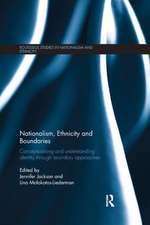 Nationalism, Ethnicity and Boundaries: Conceptualising and understanding identity through boundary approaches