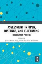 Assessment in Open, Distance, and e-Learning: Lessons from Practice