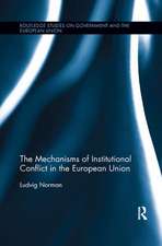 The Mechanisms of Institutional Conflict in the European Union