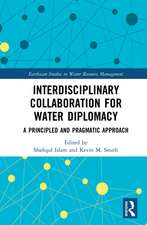 Interdisciplinary Collaboration for Water Diplomacy: A Principled and Pragmatic Approach