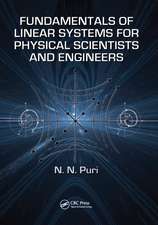 Fundamentals of Linear Systems for Physical Scientists and Engineers