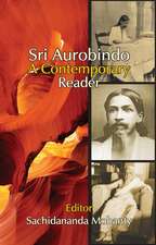 Sri Aurobindo: A Contemporary Reader