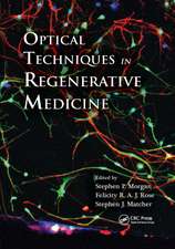 Optical Techniques in Regenerative Medicine