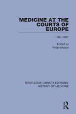 Medicine at the Courts of Europe