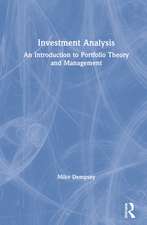 Investment Analysis: An Introduction to Portfolio Theory and Management