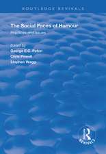 The Social Faces of Humour: Practices and Issues