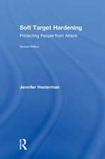 Soft Target Hardening: Protecting People from Attack
