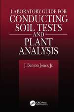 Laboratory Guide for Conducting Soil Tests and Plant Analysis