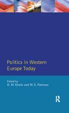 Politics in Western Europe Today: Perspectives, Politics and Problems since 1980