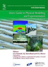 Users Guide to Physical Modelling and Experimentation: Experience of the HYDRALAB Network