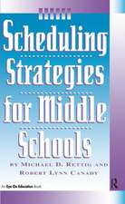 Scheduling Strategies for Middle Schools