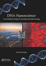 DNA Nanoscience: From Prebiotic Origins to Emerging Nanotechnology