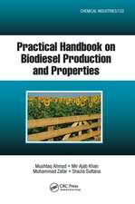 Practical Handbook on Biodiesel Production and Properties