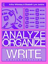 Analyze, Organize, Write