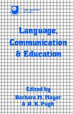 Language, Communication and Education