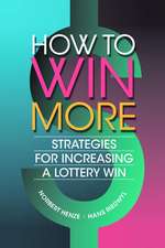 How to Win More: Strategies for Increasing a Lottery Win