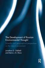 The Development of Russian Environmental Thought: Scientific and Geographical Perspectives on the Natural Environment