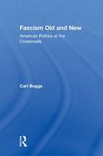 Fascism Old and New: American Politics at the Crossroads