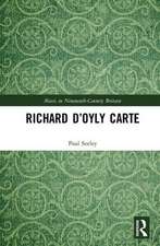 Richard D’Oyly Carte