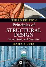 Principles of Structural Design: Wood, Steel, and Concrete, Third Edition