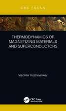 Thermodynamics of Magnetizing Materials and Superconductors