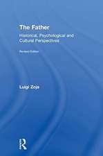 The Father: Historical, Psychological and Cultural Perspectives