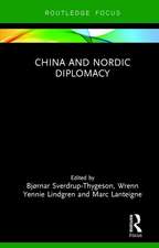 China and Nordic Diplomacy