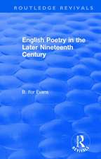 Routledge Revivals: English Poetry in the Later Nineteenth Century (1933)