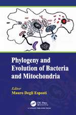 Phylogeny and Evolution of Bacteria and Mitochondria