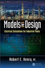 Models for Design: Electrical Calculations for Industrial Plants