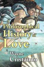 A Philosophical History of Love