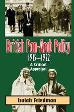 British Pan-Arab Policy, 1915-1922