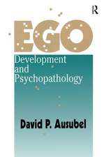 Ego Development and Psychopathology