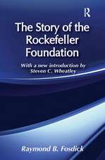 The Story of the Rockefeller Foundation