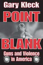 Point Blank: Guns and Violence in America