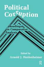 Political Corruption: Readings in Comparative Analysis