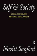 Self and Society: Social Change and Individual Development