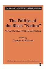 The Politics of the Black Nation: A Twenty-five-year Retrospective