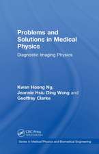 Problems and Solutions in Medical Physics: Diagnostic Imaging Physics