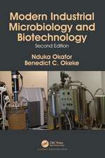 Modern Industrial Microbiology and Biotechnology