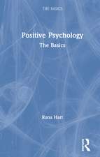 Positive Psychology: The Basics