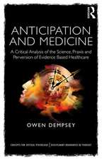 Anticipation and Medicine