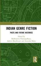 Indian Genre Fiction: Pasts and Future Histories