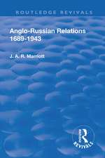 Revival: Anglo Russian Relations 1689-1943 (1944)