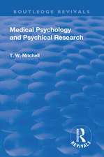 Revival: Medical Psychology and Psychical Research (1922)