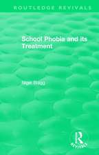 School Phobia and its Treatment (1987)